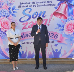 Səbail rayonunun ümumtəhsil məktəblərində “Son zəng” tədbirləri keçirilmişdir