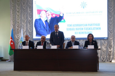 YAP Səbail Rayon təşkilatının XII konfransı keçirilib